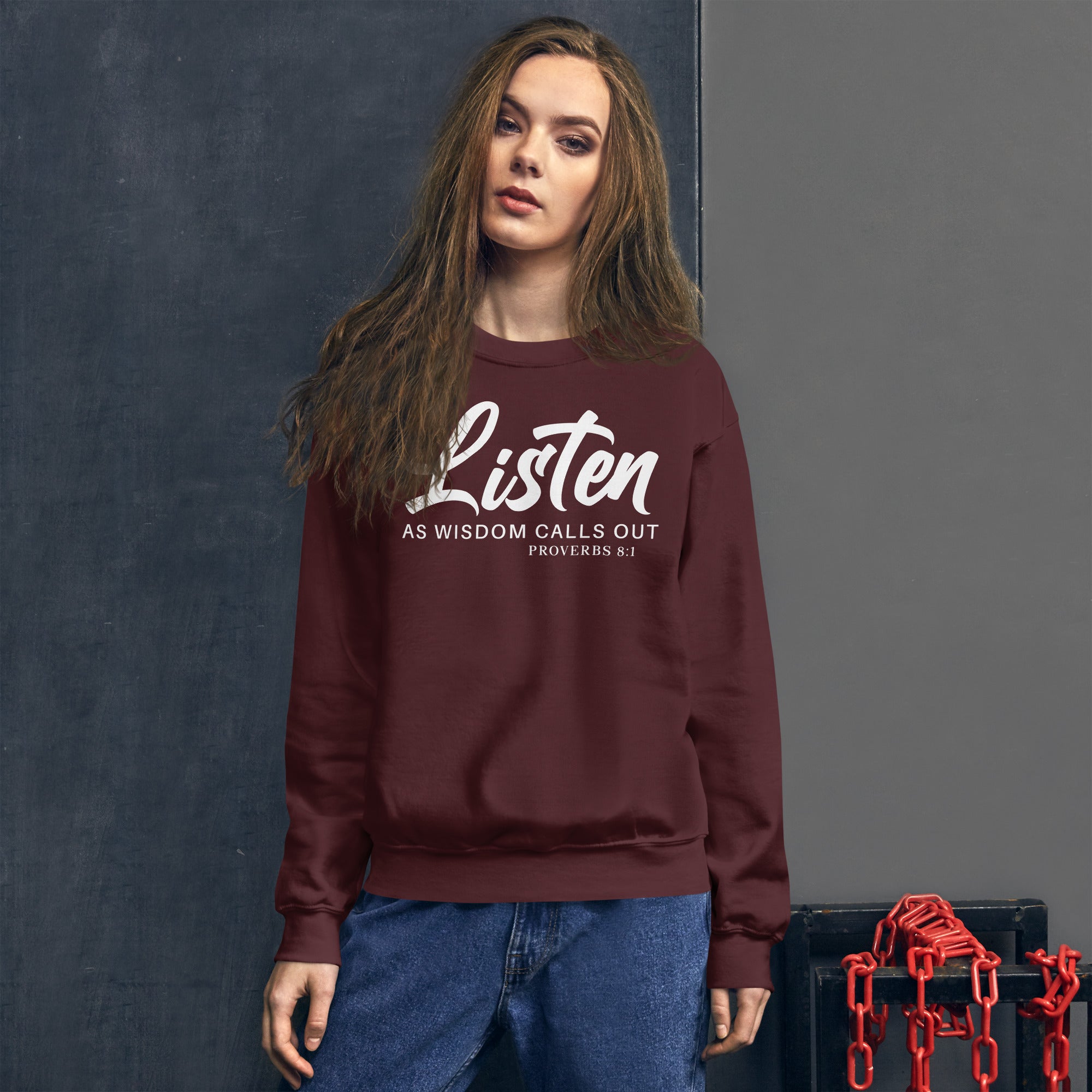 Listen As Wisdom Calls Unisex Sweatshirt